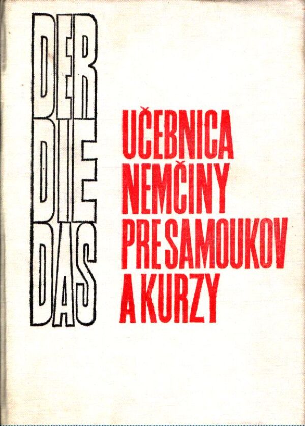 Irena Vaverková: UČEBNICA NEMČINY PRE SAMOUKOV A KURZY
