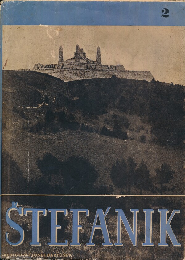 Štefan Osuský, Bohdan Pavlů: ŠTEFÁNIK 1 + 2