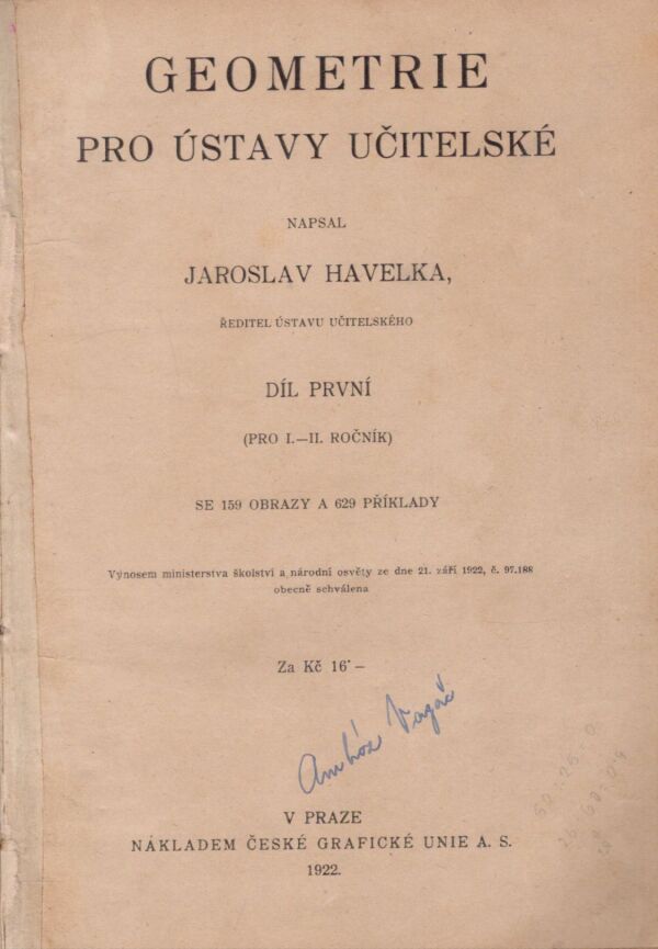 Jaroslav Havelka: GEOMETRIE PRO ÚSTAVY UČITELSKÉ