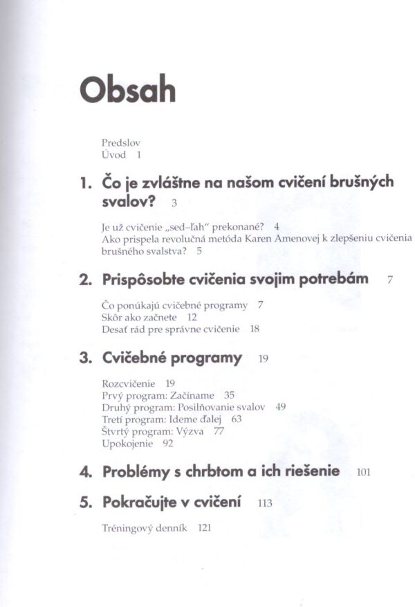 Karen Amenová, Tee Dobinsonová: PREČ S BRUCHOM