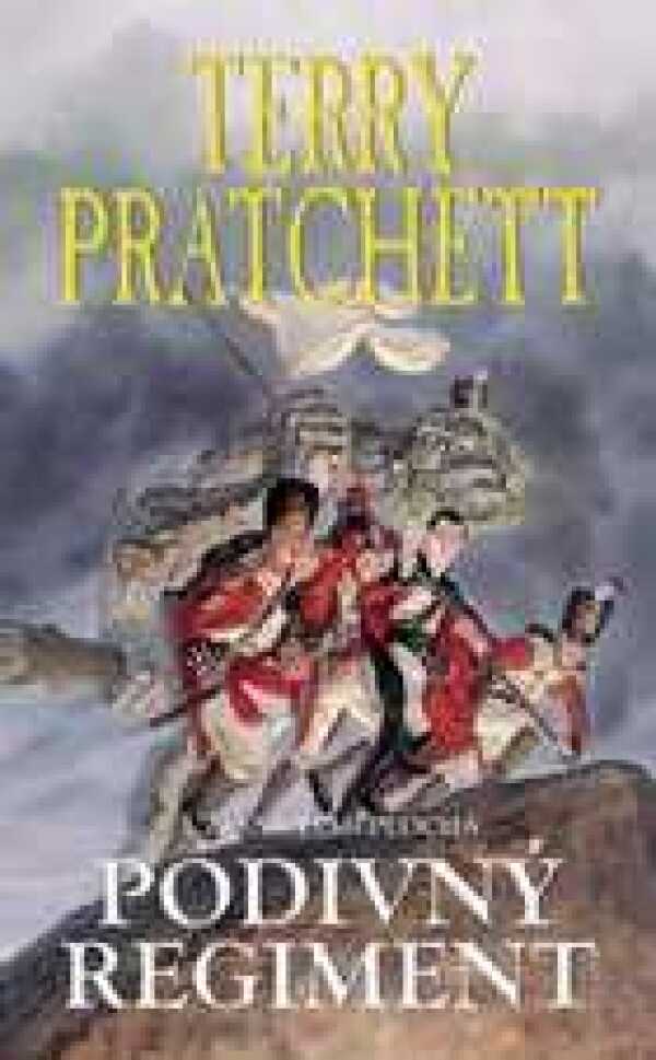 Terry Pratchett: PODIVNÝ REGIMENT