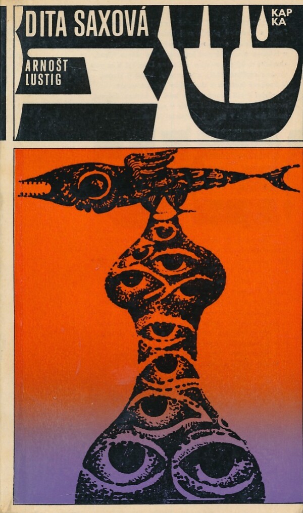 Arnošt Lustig: DITA SAXOVÁ