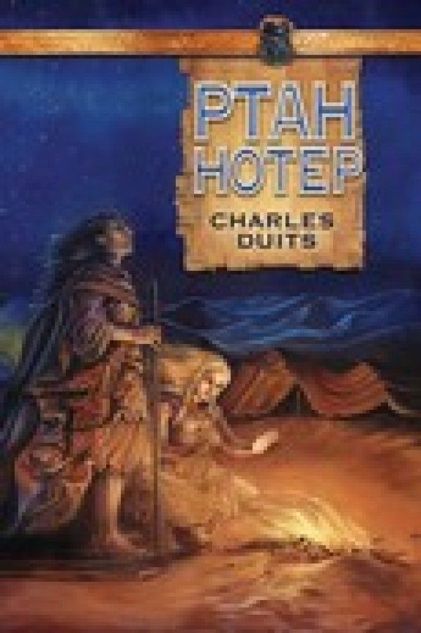 Charles Duits: PTAH HOTEP