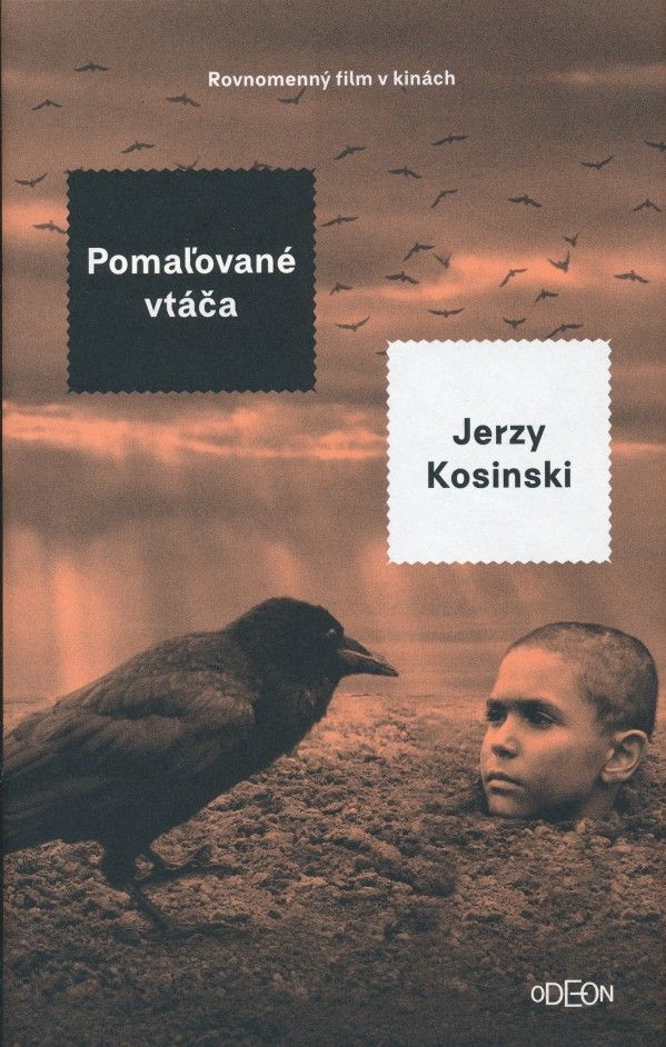 Jerzy Kosinski: POMAĽOVANÉ VTÁČA