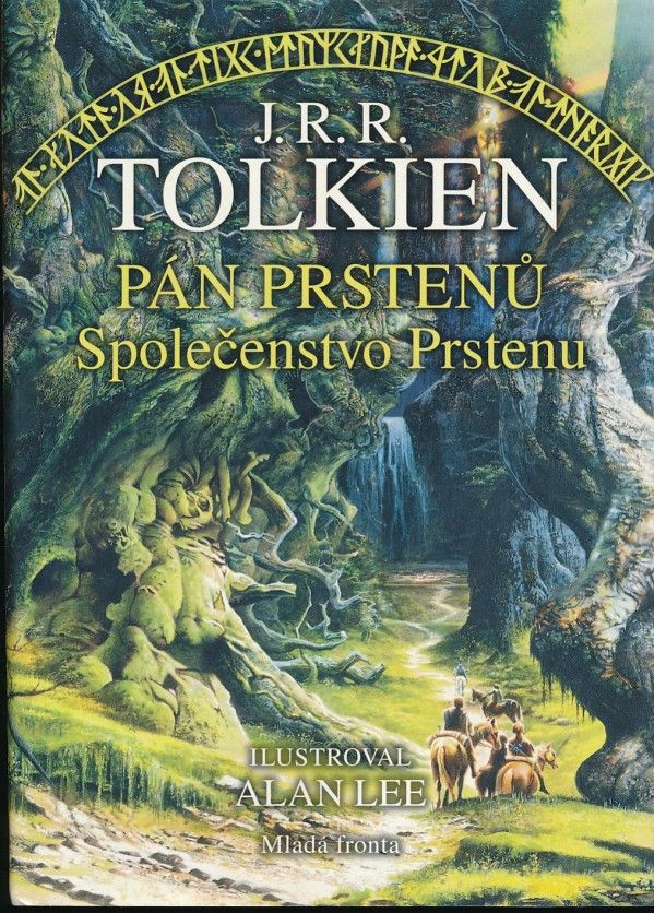 J.R.R. Tolkien: PÁN PRSTENŮ - SPOLEČENSTVO PRSTENU