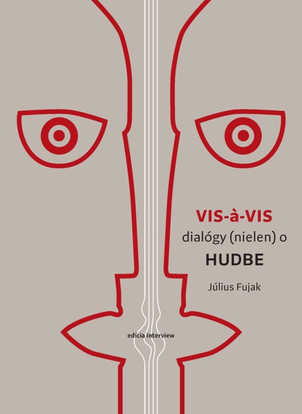 Július Fujak: VIS-Á-VIS