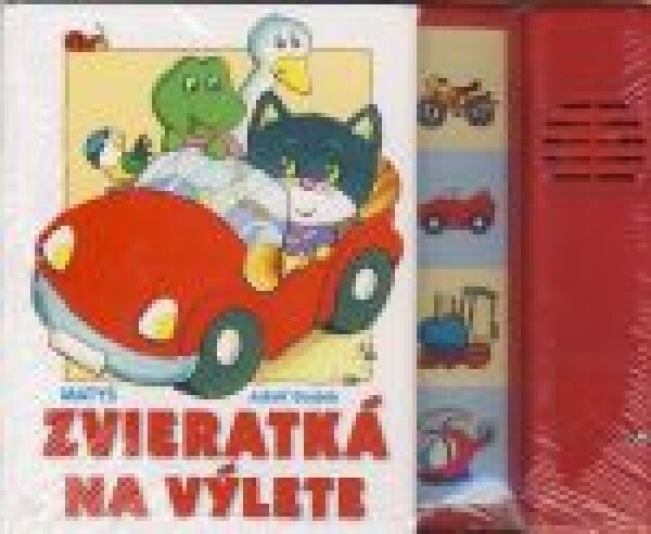 Adolf Dudek: ZVIERATKÁ NA VÝLETE