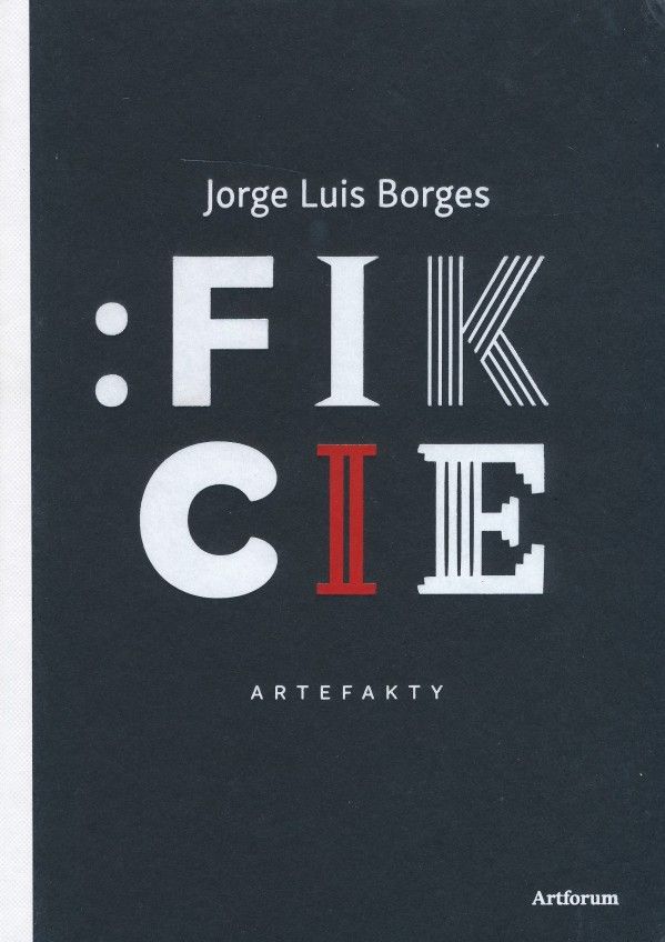 Jorge Luis Borges: FIKCIE