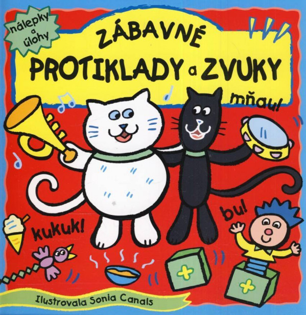 ZÁBAVNÉ PROTIKLADY A ZVUKY