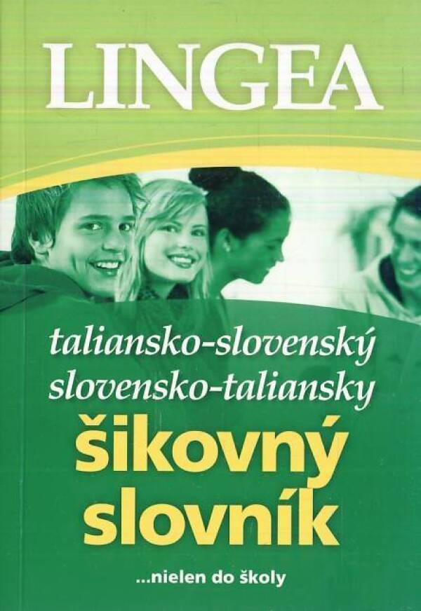 TALIANSKO-SLOVENSKÝ SLOVENSKO-TALIANSKY ŠIKOVNÝ SLOVNÍK