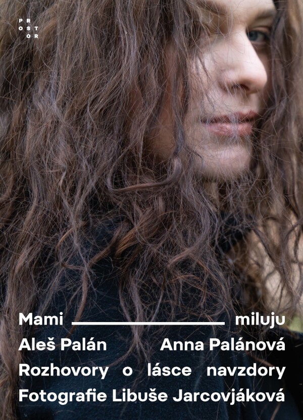 Aleš Palán, Anna Palánová: MAMI, MILUJU