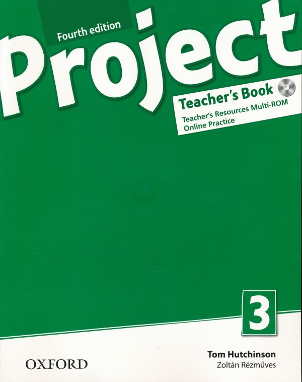 Hutchinson Tom, Rézműves Zoltán: PROJECT NEW 3 - FOURTH EDITION - TEACHERS BOOK (METODICKÁ PŘÍRUČKA) + MULTI-ROM