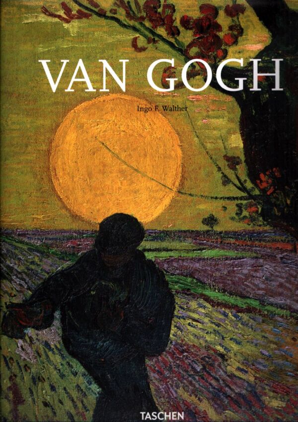 Ingo F. Walther: VINCENT VAN GOGH