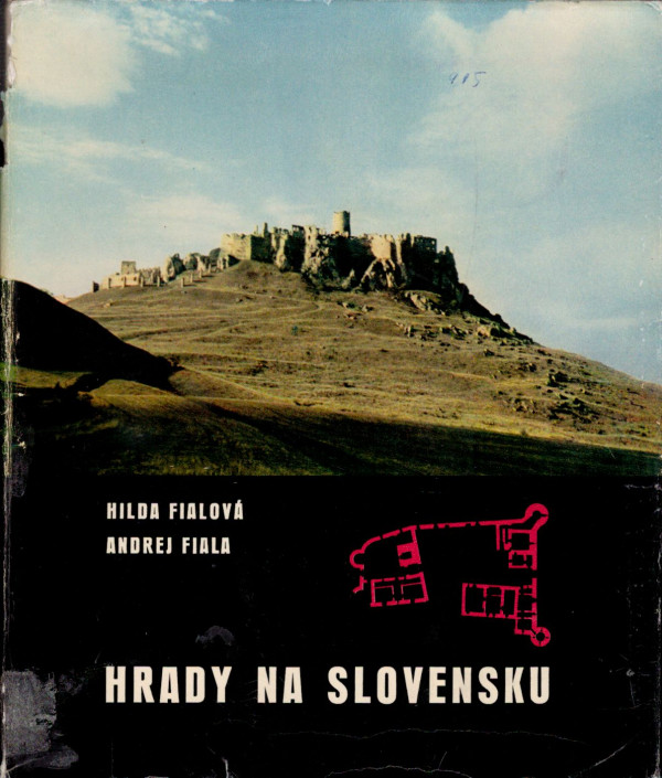 Hilda Fialová, Andrej Fiala: HRADY NA SLOVENSKU