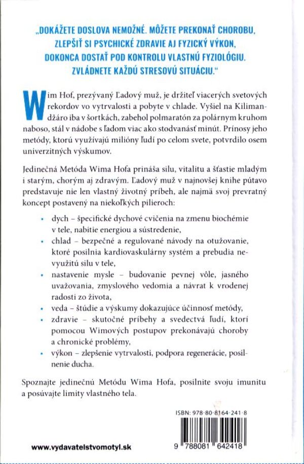 Wim Hof: METÓDA WIMA HOFA