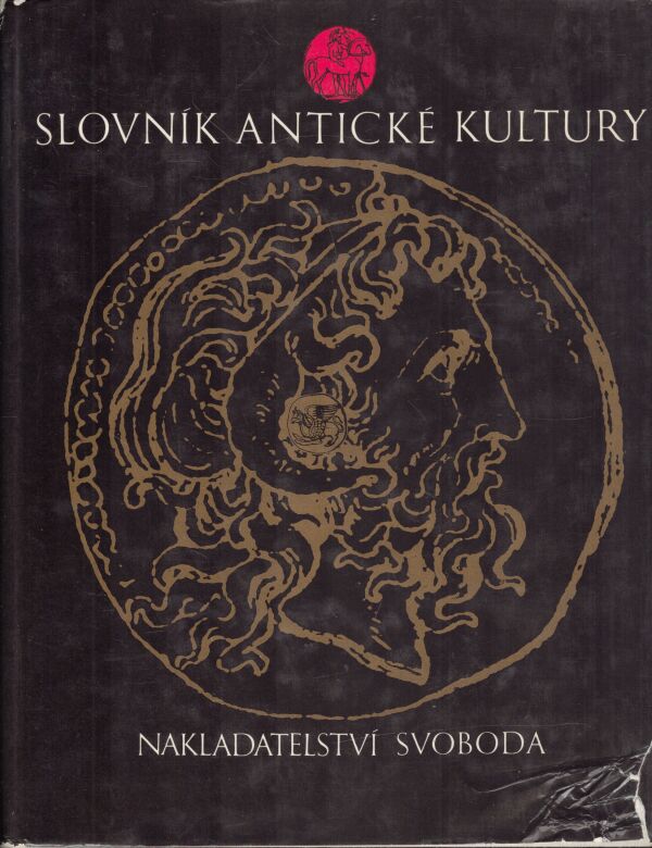 SLOVNÍK ANTICKÉ KULTURY