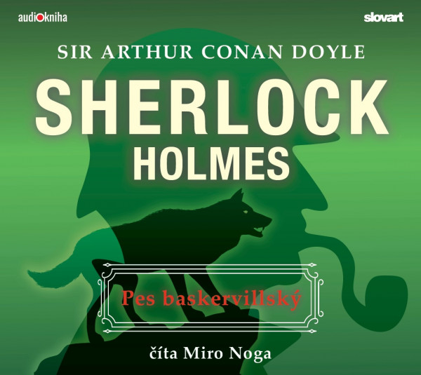 Arthur Conan Doyle: PES BASKERVILLSKÝ - AUDIOKNIHA