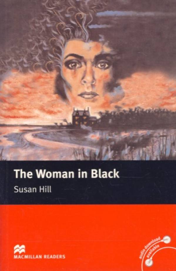 Susan Hill: THE WOMAN IN BLACK