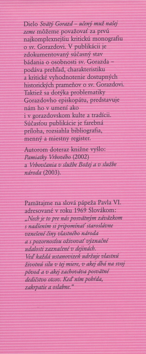 Ľ. Bosák, P. Kýška: SVÄTÝ GORAZD - UČENÝ MUŽ NAŠEJ ZEME