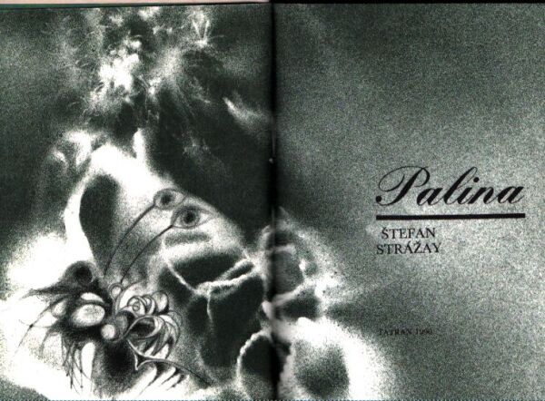 Štefan Strážay: PALINA