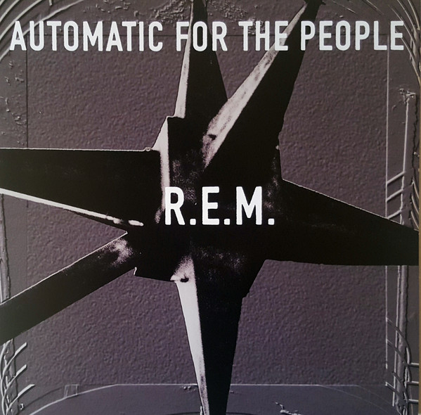 R.E.M.: AUTOMATIC FOR THE PEOPLE - LP