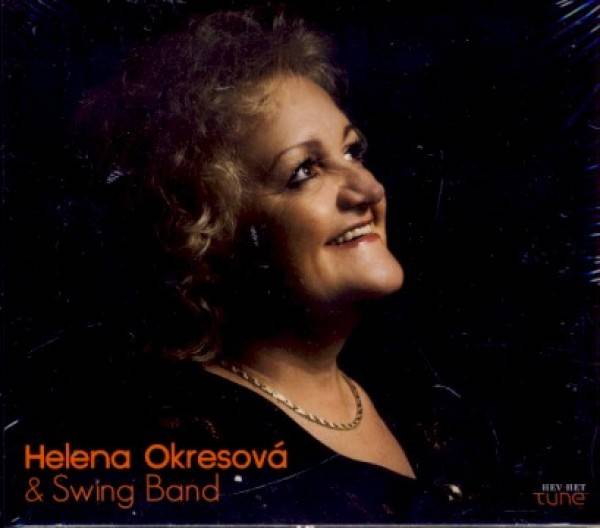 Helena and Swing Band Okresová: HELENA OKRESOVÁ AND SWING BAND