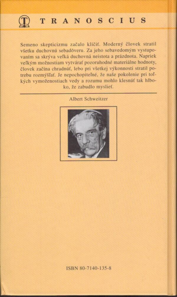 Herbert Freyer Paul: ALBERT SCHWEITZER ŽIVOT A DIELO