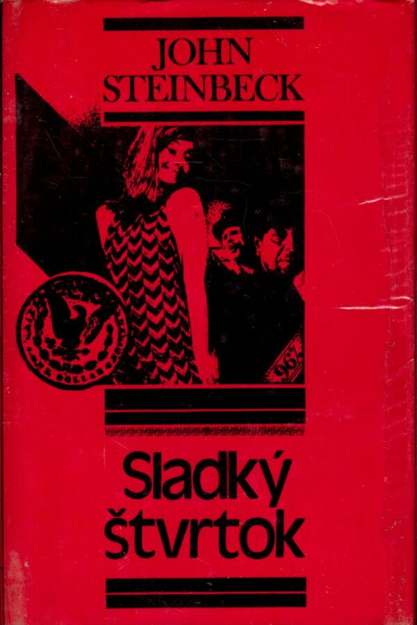 John Steinbeck: SLADKÝ ŠTVRTOK