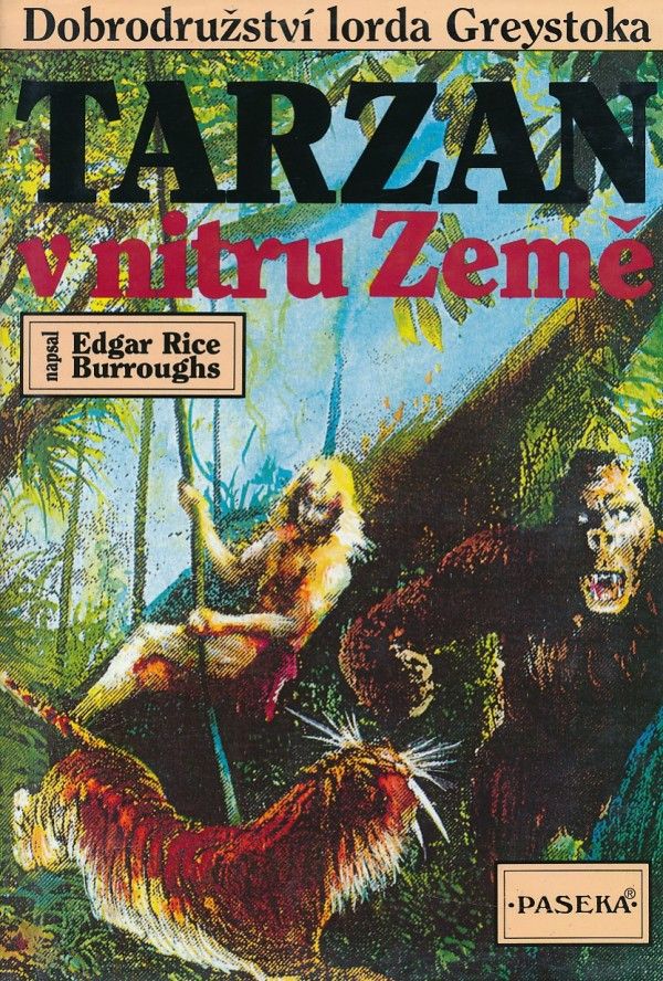 Edgar Rice Burroughs: TARZAN V NITRU ZEMĚ