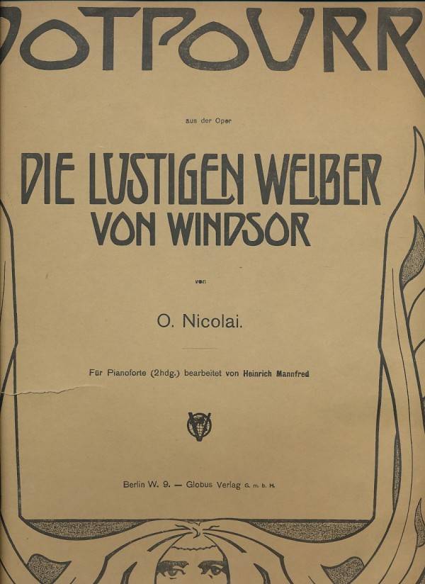 O. Nicolai, H. Mannfred: DIE LUSTIGEN WEIBER VON WINDSOR - FÜR PIANOFORTE