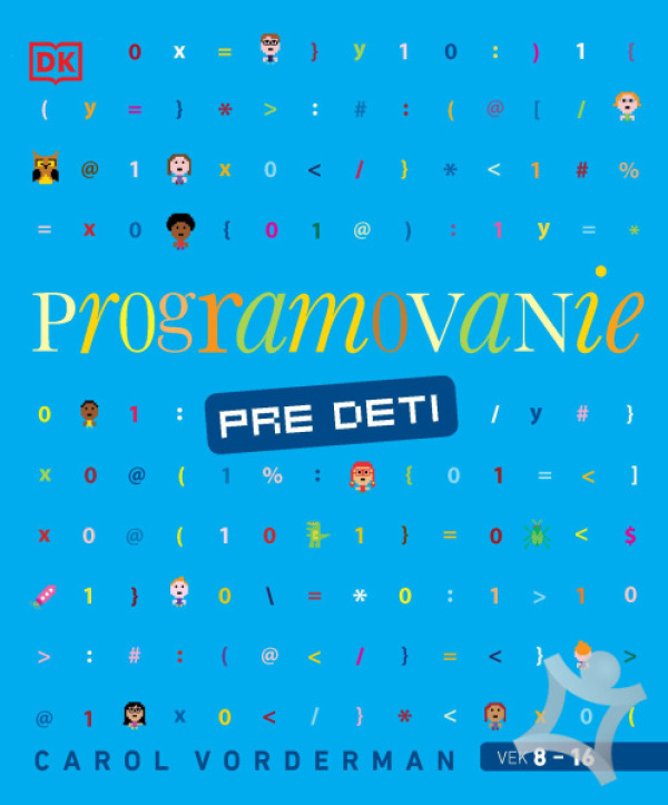 Carol Vorderman: PROGRAMOVANIE PRE DETI