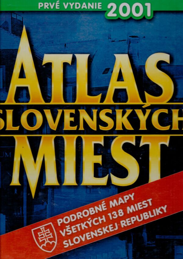 ATLAS SLOVENSKÝCH MIEST