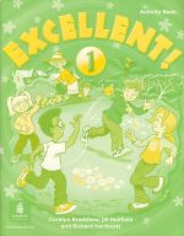 Coralyn Bradshaw, Jill Hadfield: EXCELLENT! 1 ACTIVITY BOOK