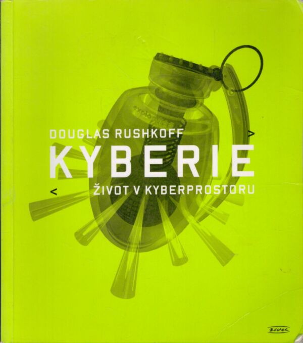 Douglas Rushkoff: KYBERIE