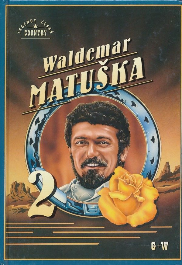 WALDEMAR MATUŠKA 2. DÍL