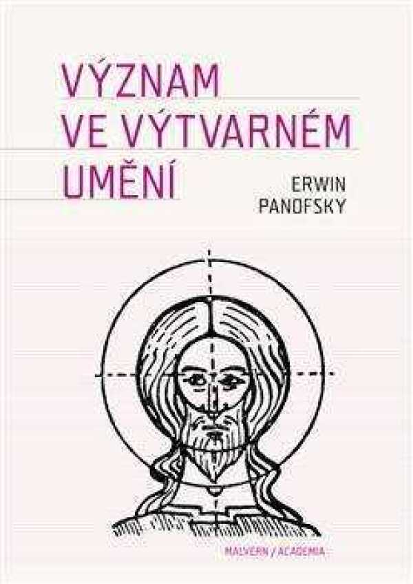 Erwin Panofsky: VÝZNAM VE VÝTVARNÉM UMĚNÍ