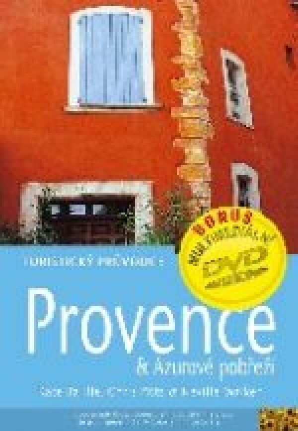 PROVENCE A AZUROVÉ POBŘEŽÍ - TURISTICKÝ PRŮVODCE + DVD