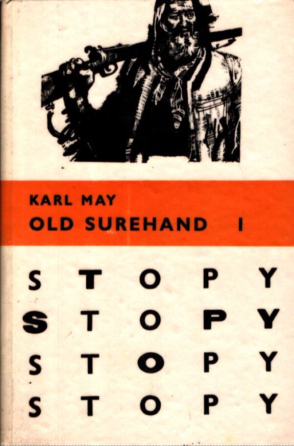 Karl May: OLD SUREHAND I+II
