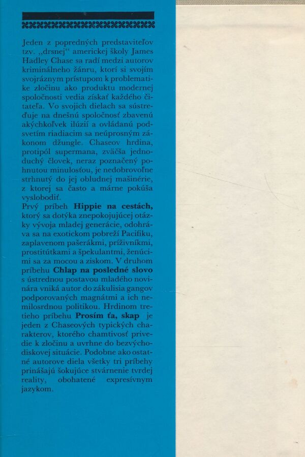 James Hadley Chase: 3 x v pasci