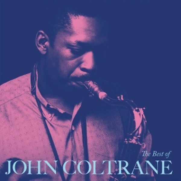 John Coltrane: THE BEST OF JOHN COLTRANE - LP