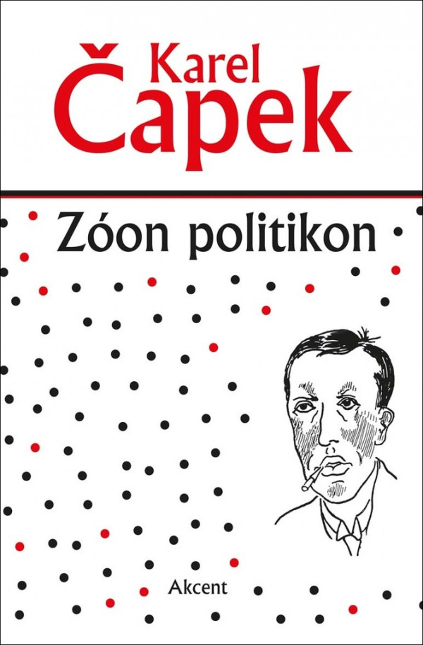 Karel Čapek: ZÓON POLITIKON