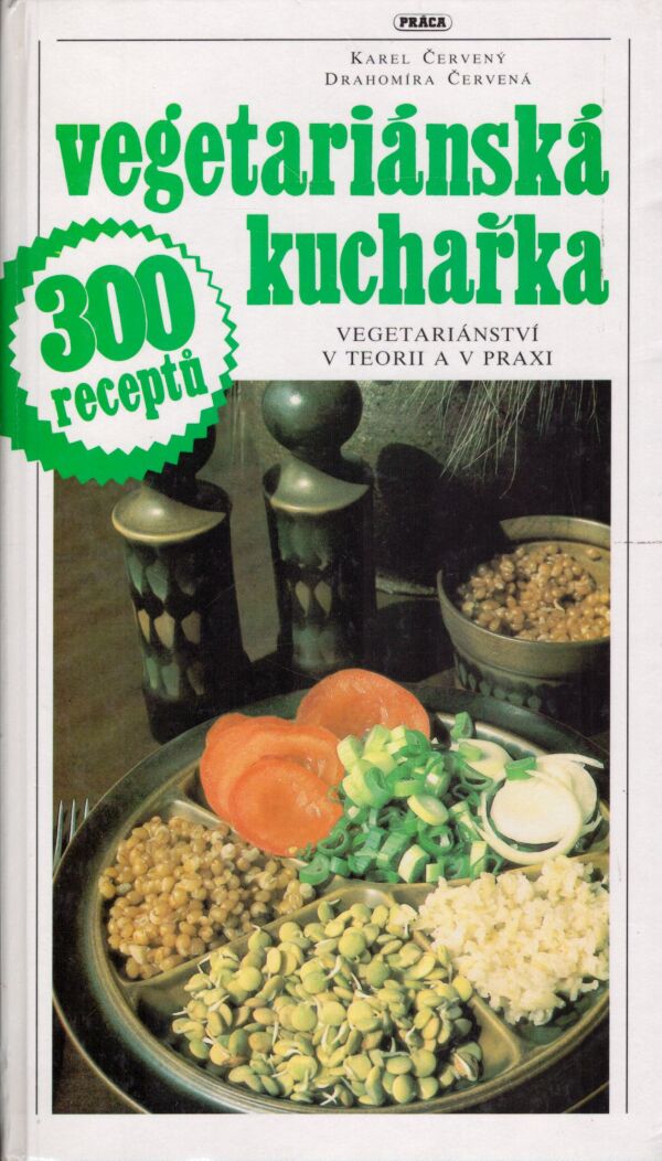 Karel Červený, Drahomíra Červená: VEGETARIÁNSKÁ KUCHAŘKA