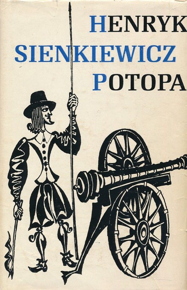 Henryk Sienkiewicz: POTOPA 1-3