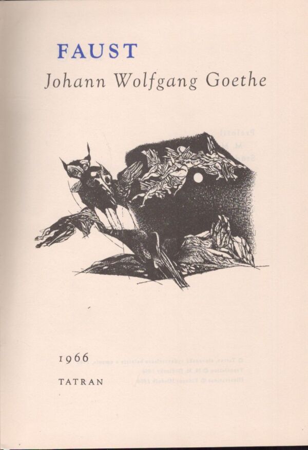 Johann Wolfgang Goethe: FAUST I.