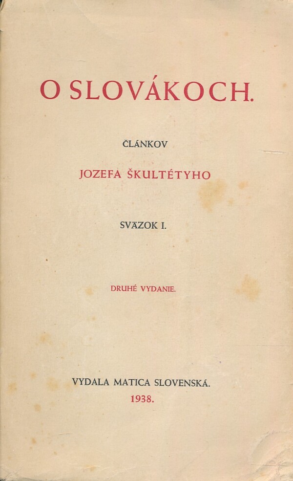 JOzef Škultéty: O SLOVÁKOCH I.