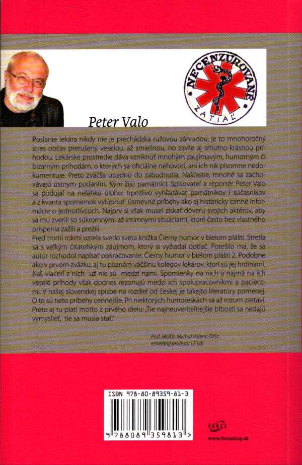 Peter Valo: ČIERNY HUMOR V BIELOM PLÁŠTI 2