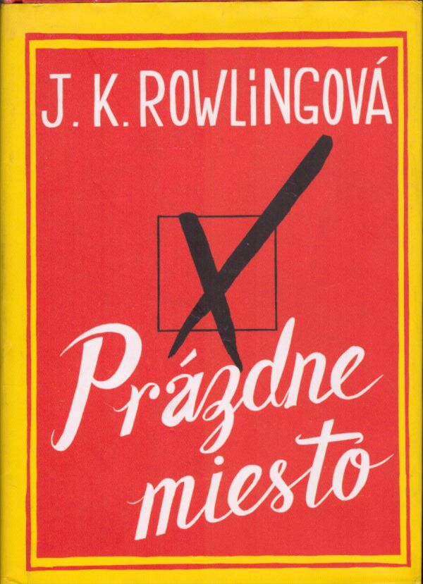 J.K. Rowlingová: PRÁZDNE MIESTO