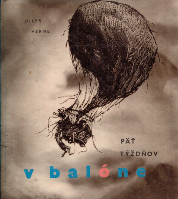 Jules Verne: PÄŤ TÝŽDŇOV V BALÓNE