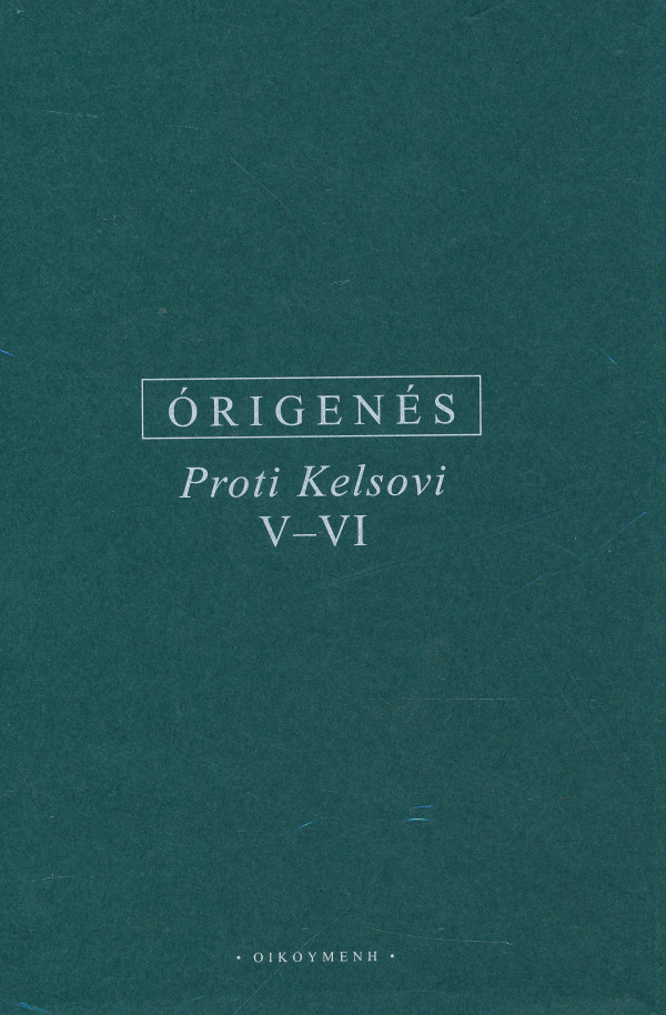 Órigenés: PROTI KELSOVI V-VI
