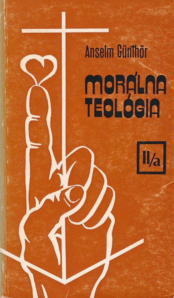 Anselm Günthör: Morálna teológia